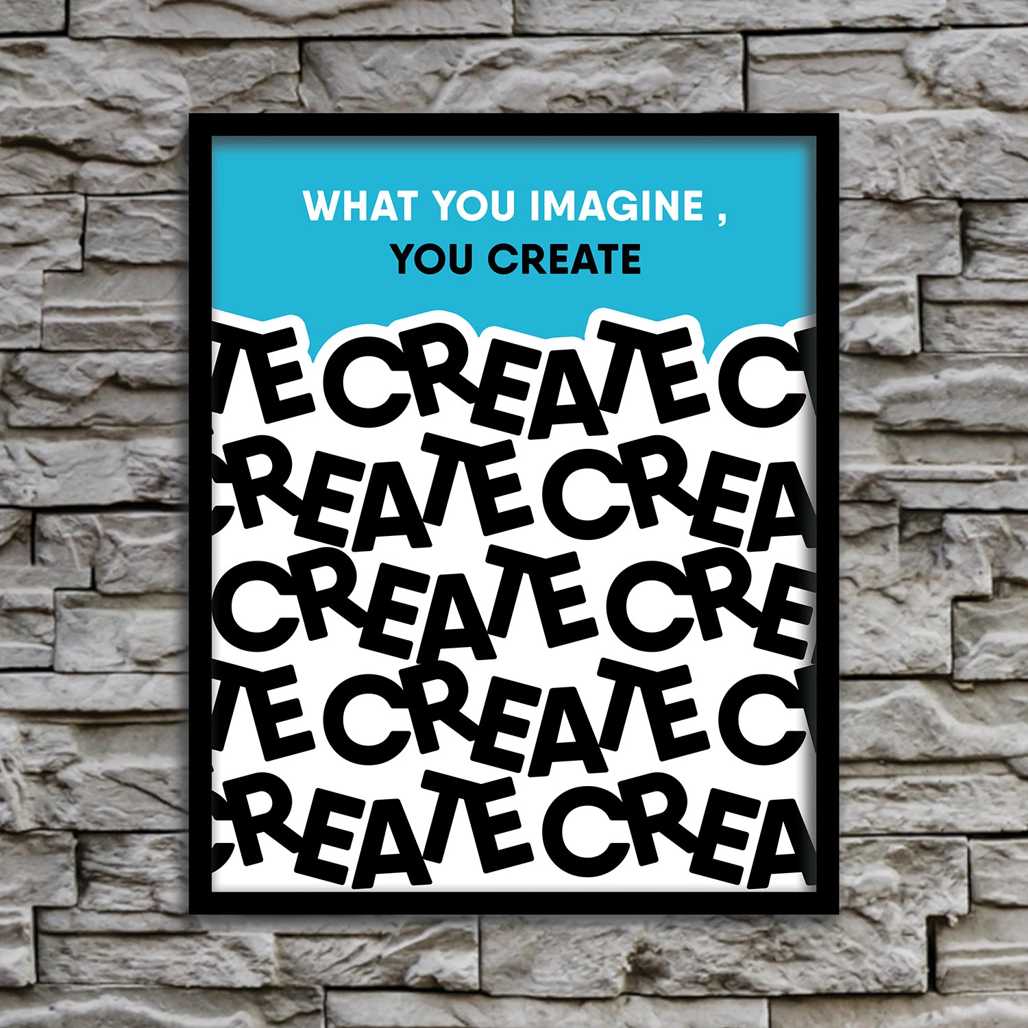 What You Imagine, You Create